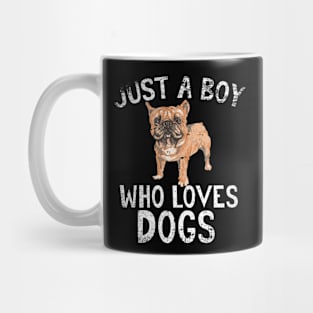 Just A Boy Who Loves Dogs Mug